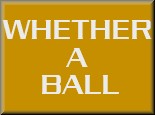 Whether A Ball